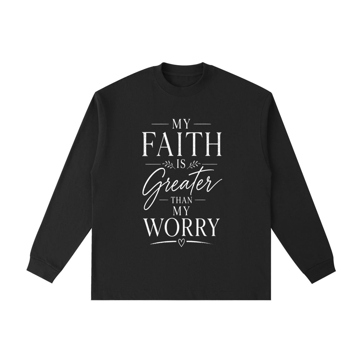 Faith Over Worry Long Sleeve T-Shirt
